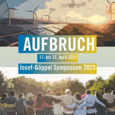 Aufbruch! Josef-Göppel Symposium 2025