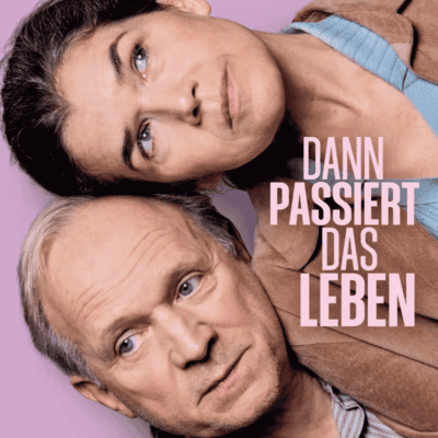 Film des Monats – Dann passiert das Leben Film des Monats – Dann passiert das Leben